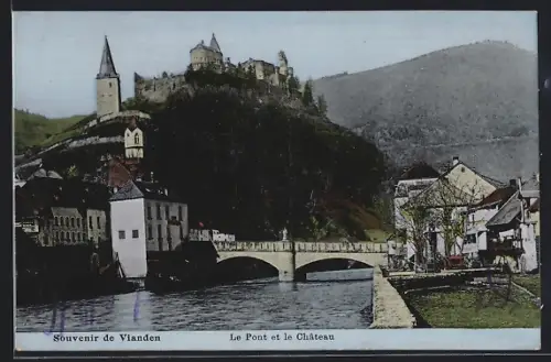 AK Vianden, Le Pont et le Château
