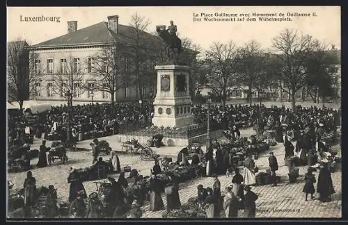 AK Luxembourg, La Place Guillaume avec Monument de Guillaume II.