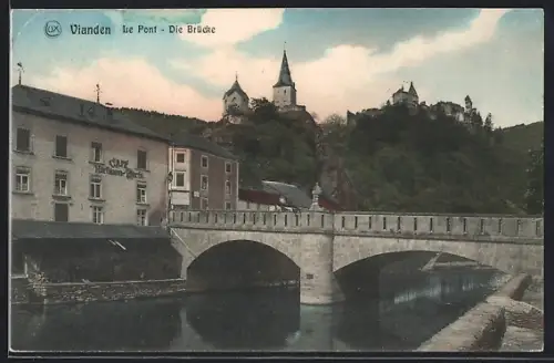 AK Vianden, Brücke mit Café Hartmann-Hiertz