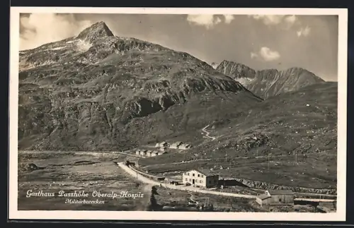 AK Tujetsch, Oberalppass, Gasthaus Passhöhe Oberalp-Hospiz und Militärbaracken