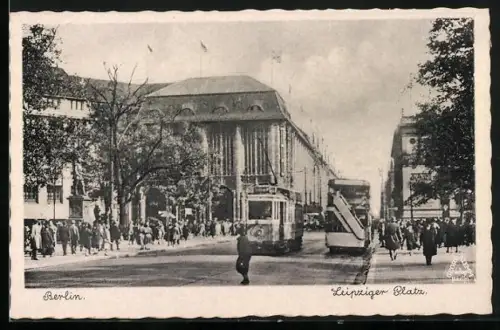 AK Berlin, Strassenbahn am Leipziger Platz