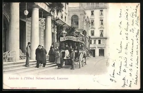 AK Lucerne, Arrivée à l`Hôtel Schweizerhof