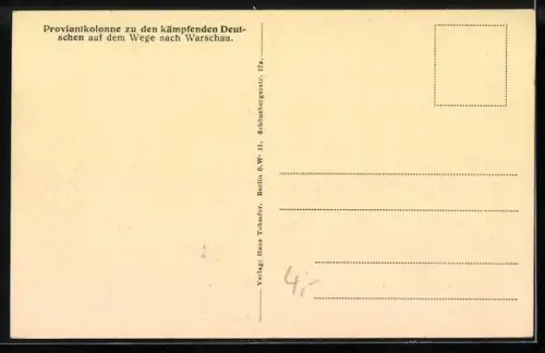 AK Proviantkolonne zu den kämpfenden Deutschen auf dem Weg nach Warschau
