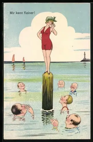 AK Frau im Badeanzug steht auf einem Pfahl, mir kann Keiner!