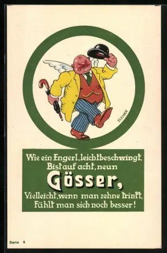 Künstler-AK Wie ein Engel, leicht beschwingt, Bist auf acht, neun Gösser..., Brauerei-Werbung