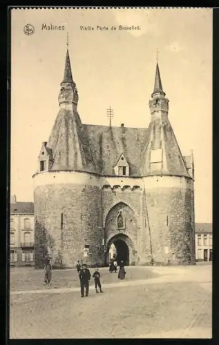 AK Malines / Mechelen, Vieille porte de Bruxelles