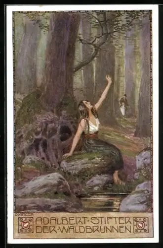 Künstler-AK Ernst Kutzer: Adalbert Stifter, Der Waldbrunnen, junge Frau sitzt am Ufer des Baches