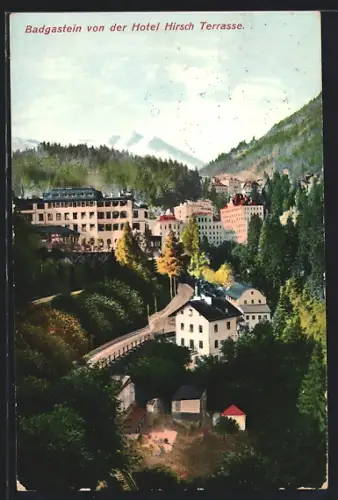 AK Badgastein, Strassenpartie von der Hotel Hirsch-Terrasse