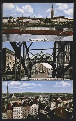 AK Braunau a. Inn, Teilansicht mit Kirche, Strassenpartie an der Innbrücke mit Zollamt, Floss