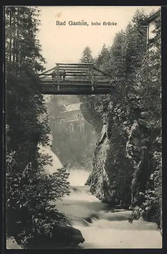 AK Gastein, Schreckbrücke mit Wasserfall
