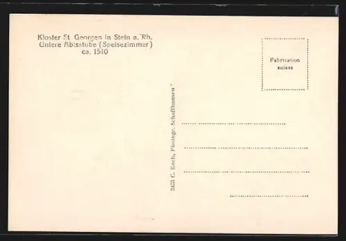 AK Stein a. Rh., Kloster St. Georgen, untere Abtstube