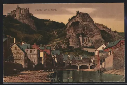 AK Oberstein a. Nahe, Burg, Felsenkirche, Nahebrücke