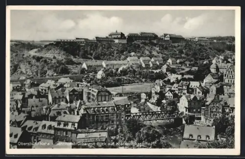 AK Oberstein /Nahe, Bahnhofsbrücke, Blick auf Klotzberg-Kaserne