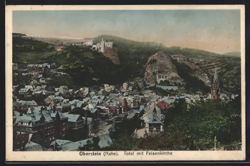AK Oberstein /Nahe, Total mit Felsenkirche