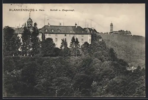 AK Blankenburg a. Harz, Schloss und Ziegenkopf