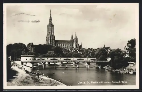 AK Ulm a. D., Partie mit neuer Donaubrücke