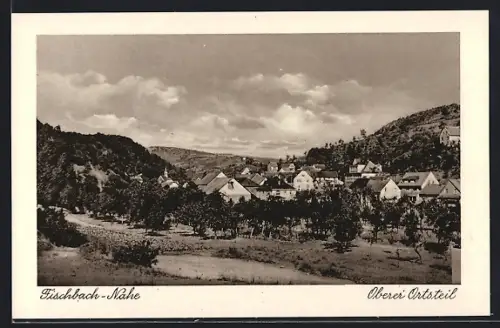 AK Fischbach-Nahe, Oberer Ortsteil