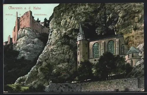 AK Oberstein a. d. Nahe, Schloss, Felsenkirche