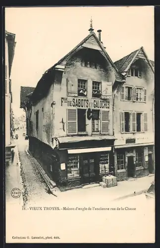 AK Troyes, Maison d`angle de l`ancienne rue de la Chasse