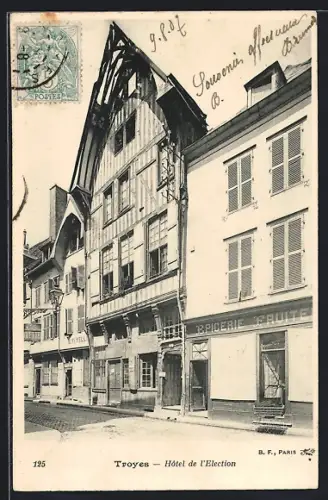 AK Troyes, Hôtel de l`Élection et épicerie en facade