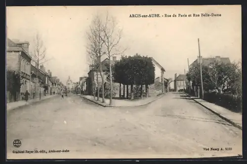 AK Arcis-sur-Aube, Rue de Paris et Rue Belle-Dame