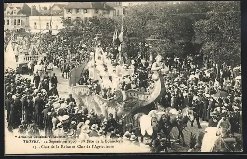 AK Troyes, Fête de la Bonneterie, Char de la Reine et Char de l`Agriculture