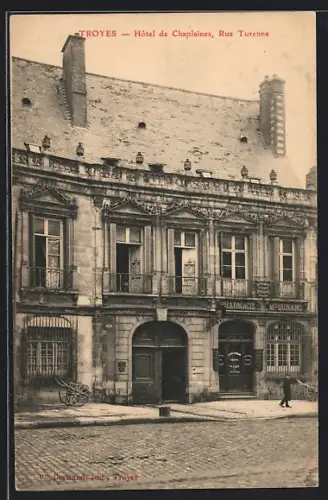 AK Troyes, Hôtel de Chaplaines, Rue Turenne