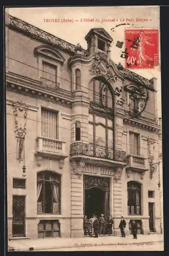 AK Troyes /Aube, L`Hôtel du journal « Le Petit Troyen »