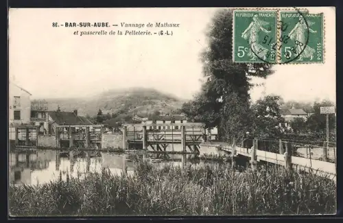 AK Bar-sur-Aube, Vannage de Mathaux et passerelle de la Pelleterie