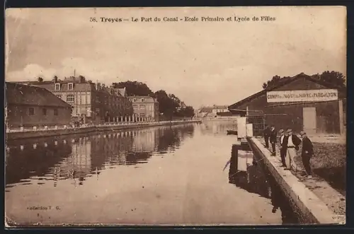 AK Troyes, Le Port du Canal, École Primaire et Lycée de Filles