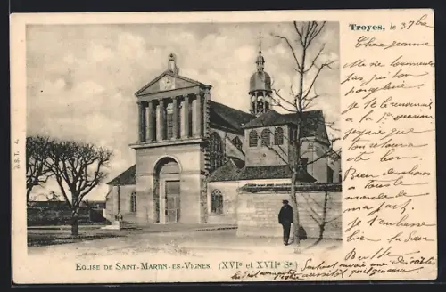 AK Troyes, Église de Saint-Martin-es-Vignes, XVIe et XVIIe s