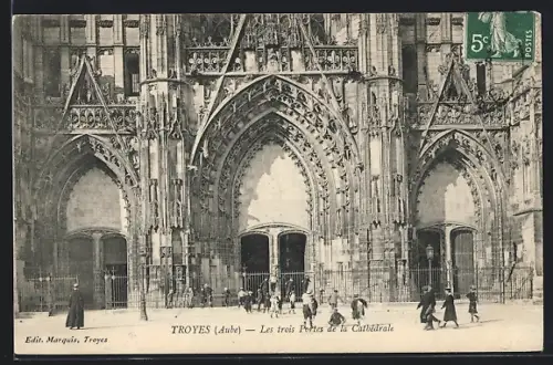 AK Troyes /Aube, Les trois Portes de la Cathédrale