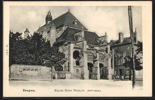 AK Troyes, Église Saint Nicolas, XVIe siècle