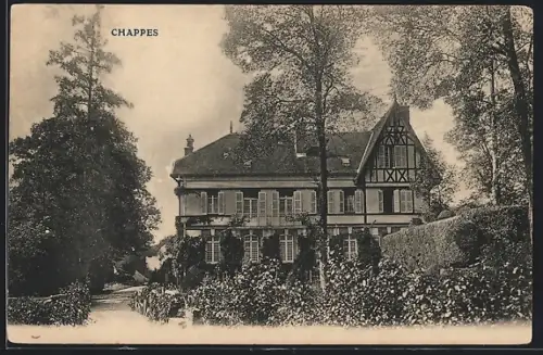 AK Chappes, Vue de la maison entourée d`arbres et jardin