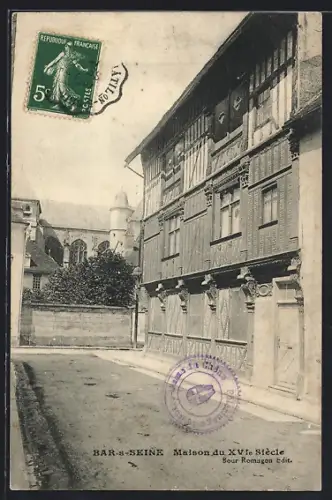 AK Bar-sur-Seine, Maison du XVe siècle