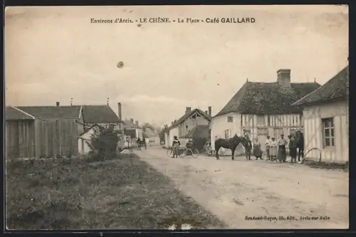 AK Le Chêne, La Place, Café Gaillard