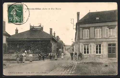 AK Aix-en-Othe /Aube, Rue Neuve avec habitants et bâtiments historiques