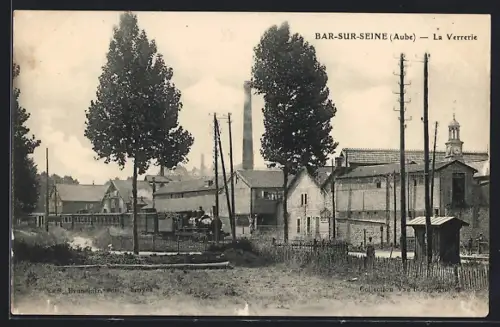 AK Bar-sur-Seine /Aube, La Verrerie