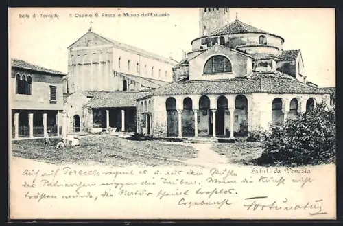 AK Venezia, Isola di Torcello, Il Duomo S. Fosca e Museo dell`Estuario