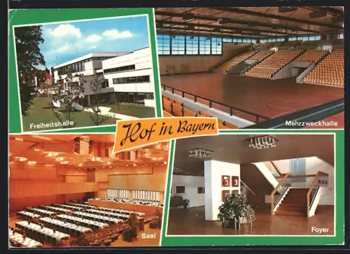 AK Hof in Bayern, Freiheitshalle, Mehrzweckhalle, Saal, Foyer