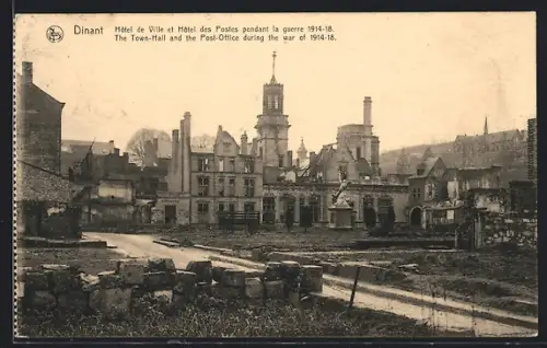 AK Dinant Hôtel de Ville et Hôtel des Postes pendant la guerre 1914-18