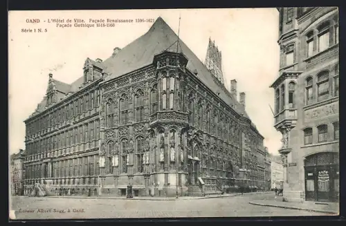 AK Gand, L`Hôtel de Ville, Facade Renaissance 1596-1621, Facade Gothique 1518-1560