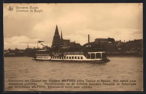 AK Burght, Excursion sur l`Escaut par Steamer Wilford, Dampfer