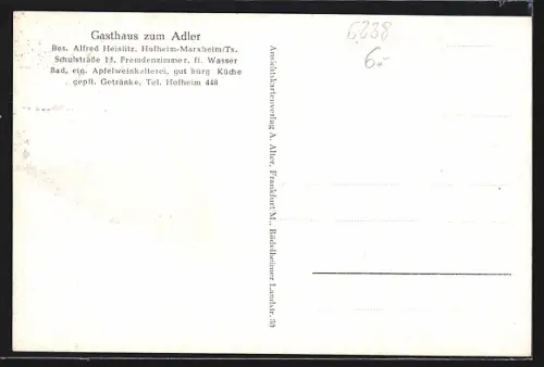 AK Hofheim-Marxheim /Taunus, Gasthaus zum Adler, Inh. Alfred Heislitz