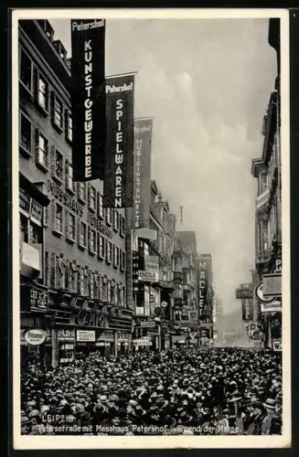 AK Leipzig, Petersstrasse mit Messhaus Petershof während der Messe