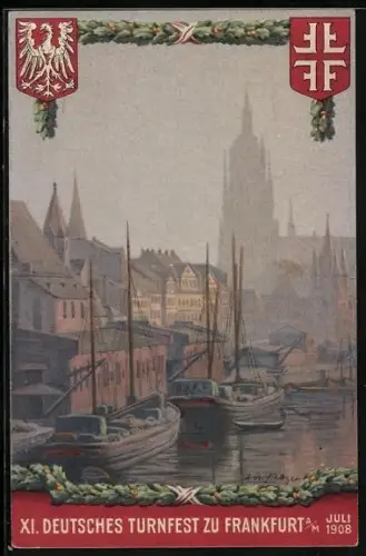 Künstler-AK Frankfurt a. M., XI. Deutsches Turnfest 1908, Schiffe am Kai