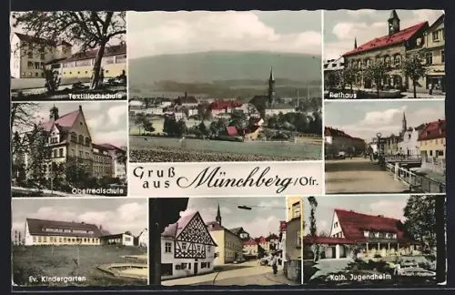 AK Münchberg /Ofr., Textilfachschule, Rathaus, Oberrealschule