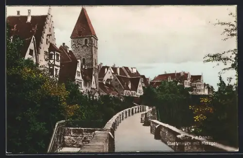AK Ulm a. d. Donau, Stadtmauer mit Metzgerturm