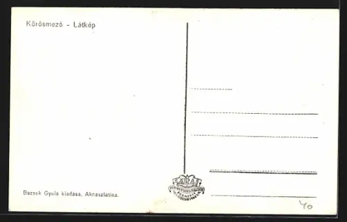 AK Körösmezö, Latkep