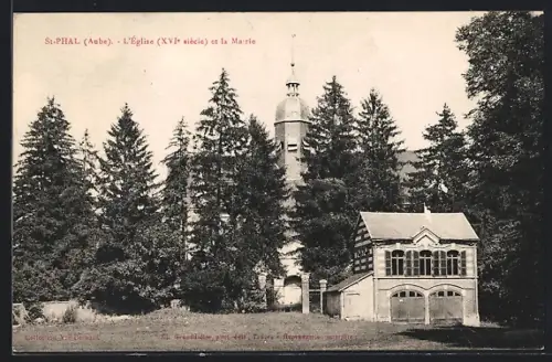 AK St-Phal /Aube, L`Église, XVIe siècle, et la Mairie